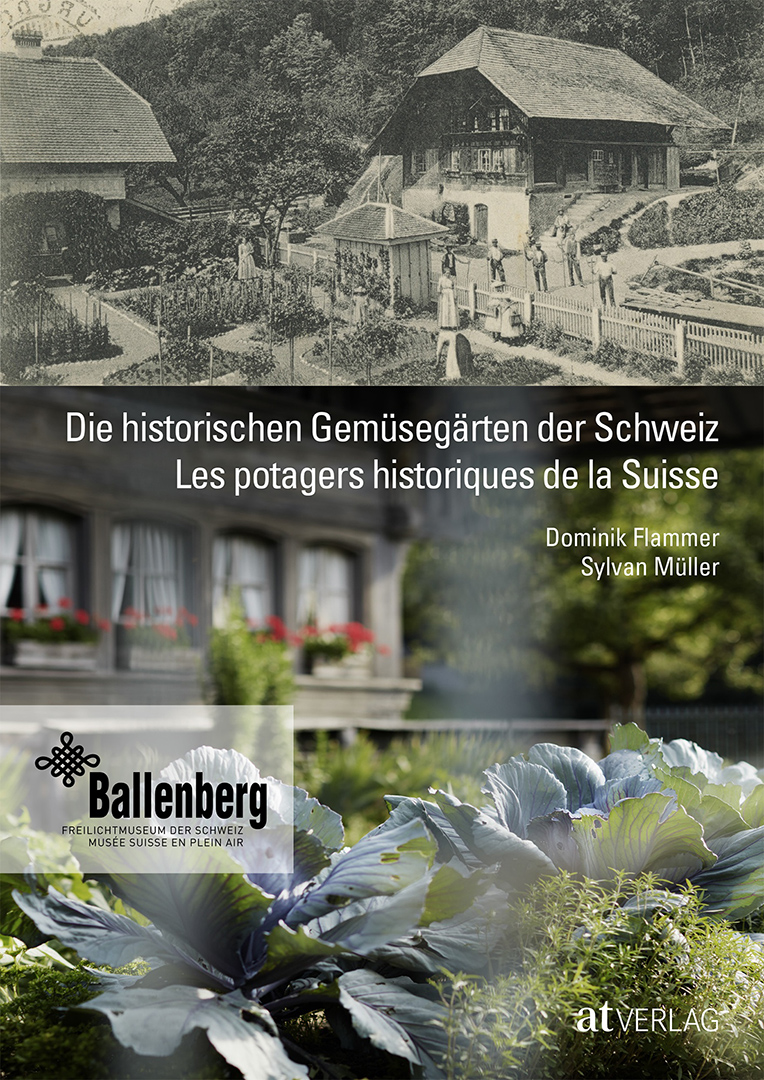 copyright Sylvan Müller - Historische Gemüsegärten der Schweiz