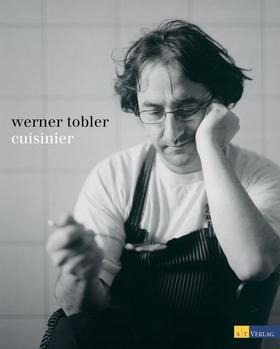copyright Sylvan Müller - Werner Tobler Cuisinier
